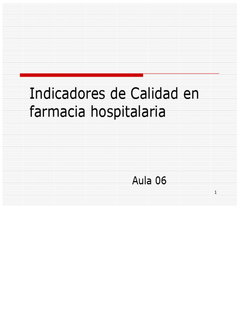 Indicadores de Calidad en La Farmacia Hospitalaria | PDF | Farmacia ...