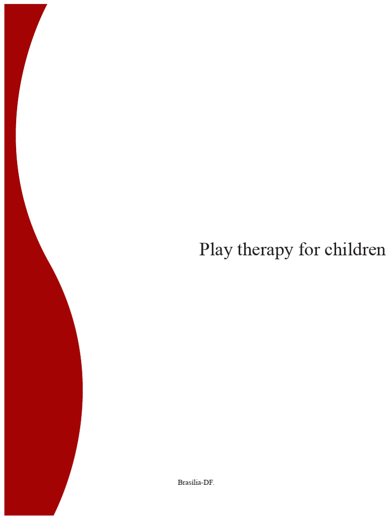 Child Play Therapy Techniques Explained | PDF | Psychotherapy | Grief