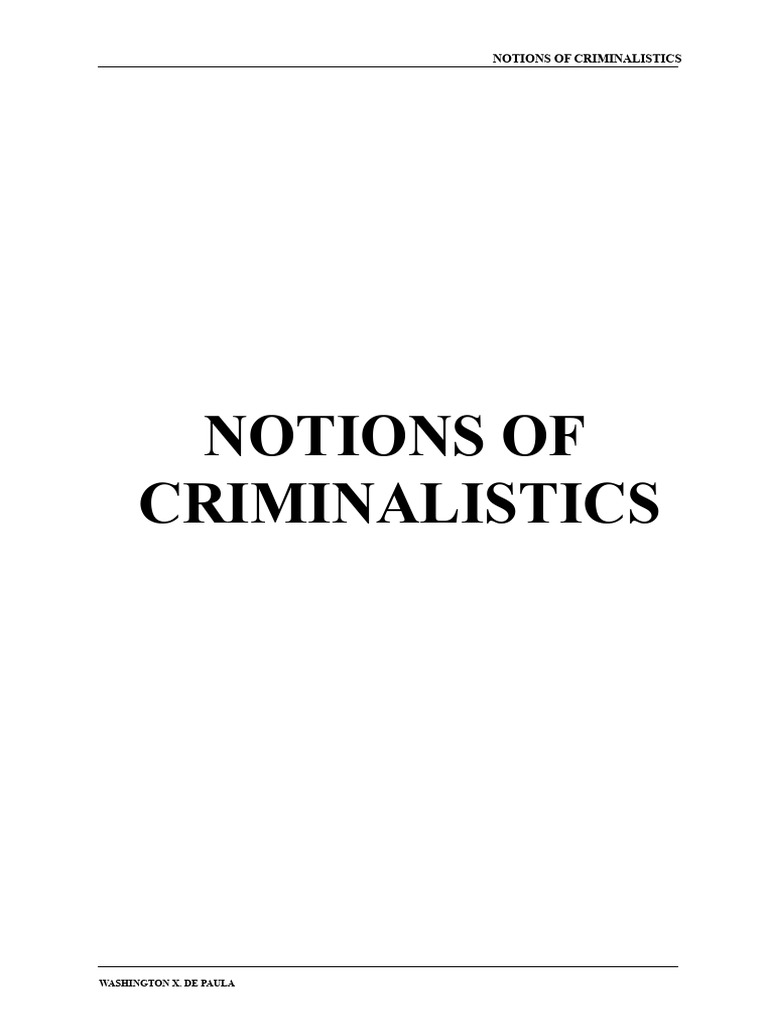 Overview of Criminalistics Principles | PDF | Forensic Science | Crime ...