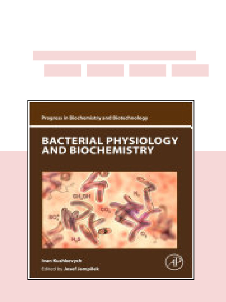 Bacterial Physiology and Biochemistry 1st Edition - Ebook PDF Online ...