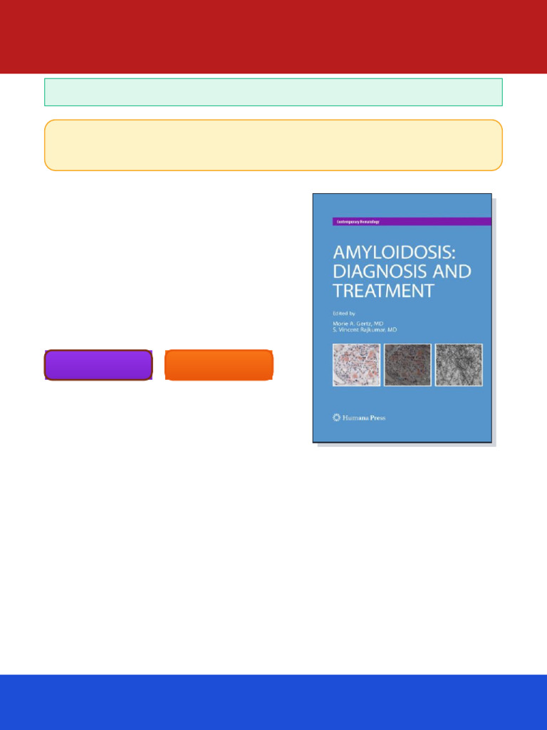 Amyloidosis Diagnosis and Treatment 1st Edition Douglas J. Martin Bs ...