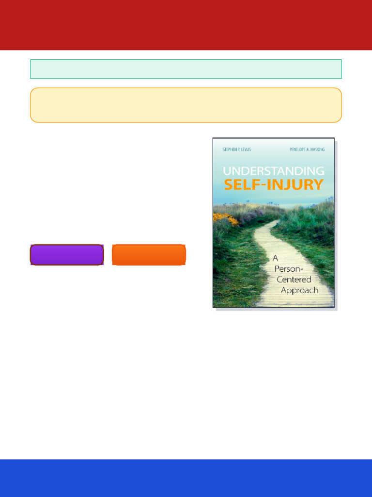 Understanding Self-Injury: A Person-Centered Approach Stephen P. Lewis ...