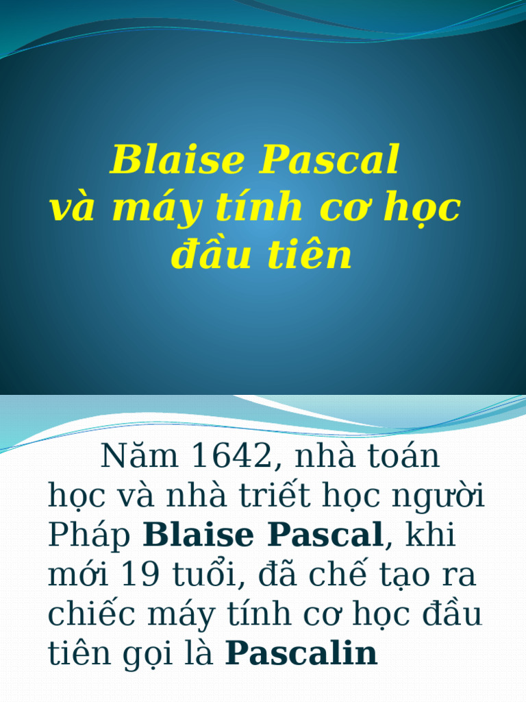 Blaise Pascal Và Máy Tính Cơ Học Đầu Tiên | PDF