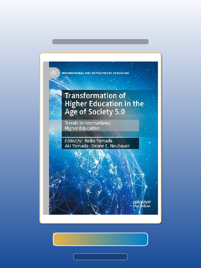 Test Bank of Transformation of Higher Education in the Age of Society ...