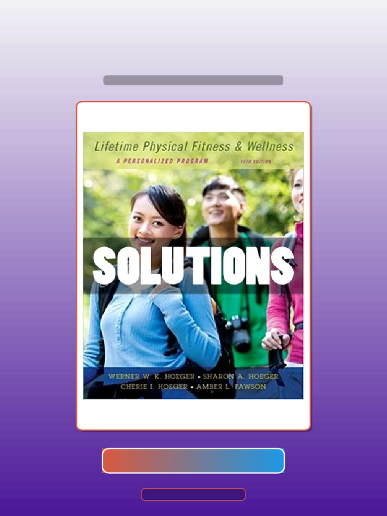 Solutions Lifetime Physical Fitness and Wellness a Personalized Program ...