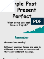 Past S.-Present Perfect Simple