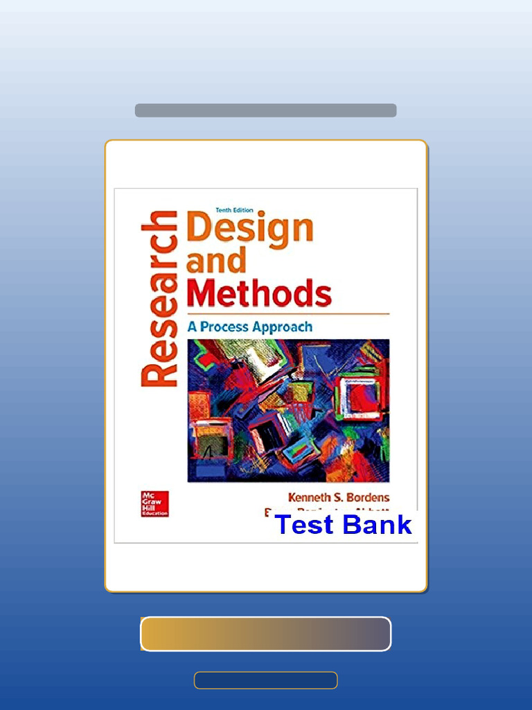 Test Bank of Research Design and Methods a Process Approach 10th ...
