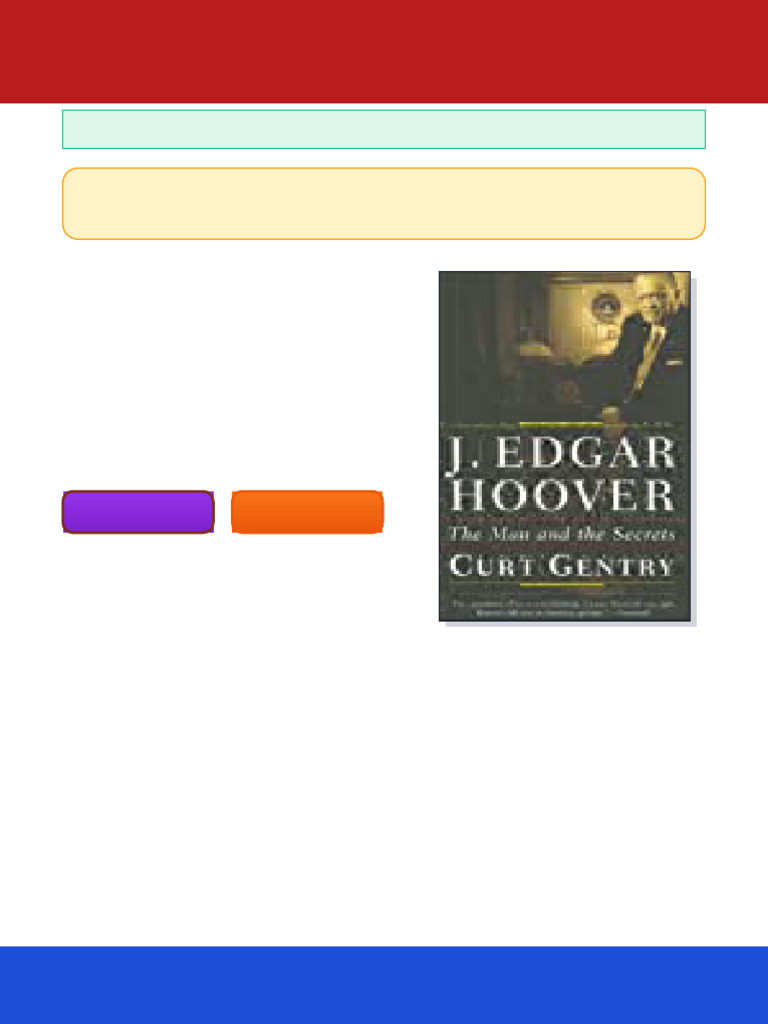 J Edgar Hoover The Man and The Secrets Curt Gentry