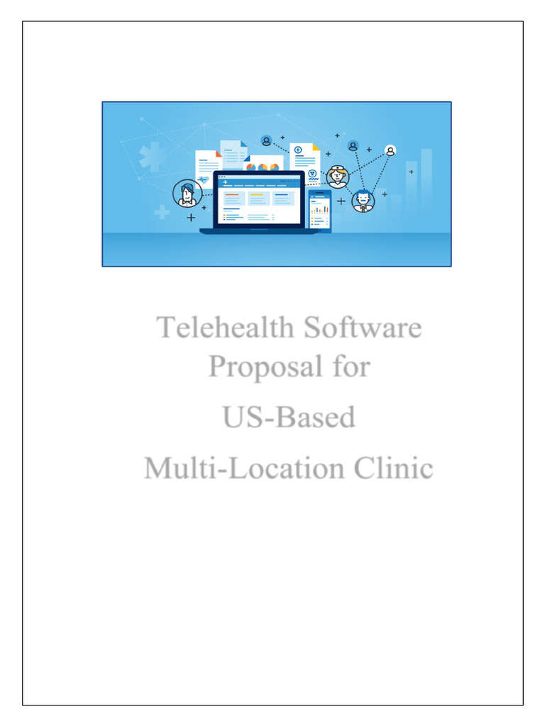 Telehealth Software Proposal for Clinics | PDF | Health Care | Computing
