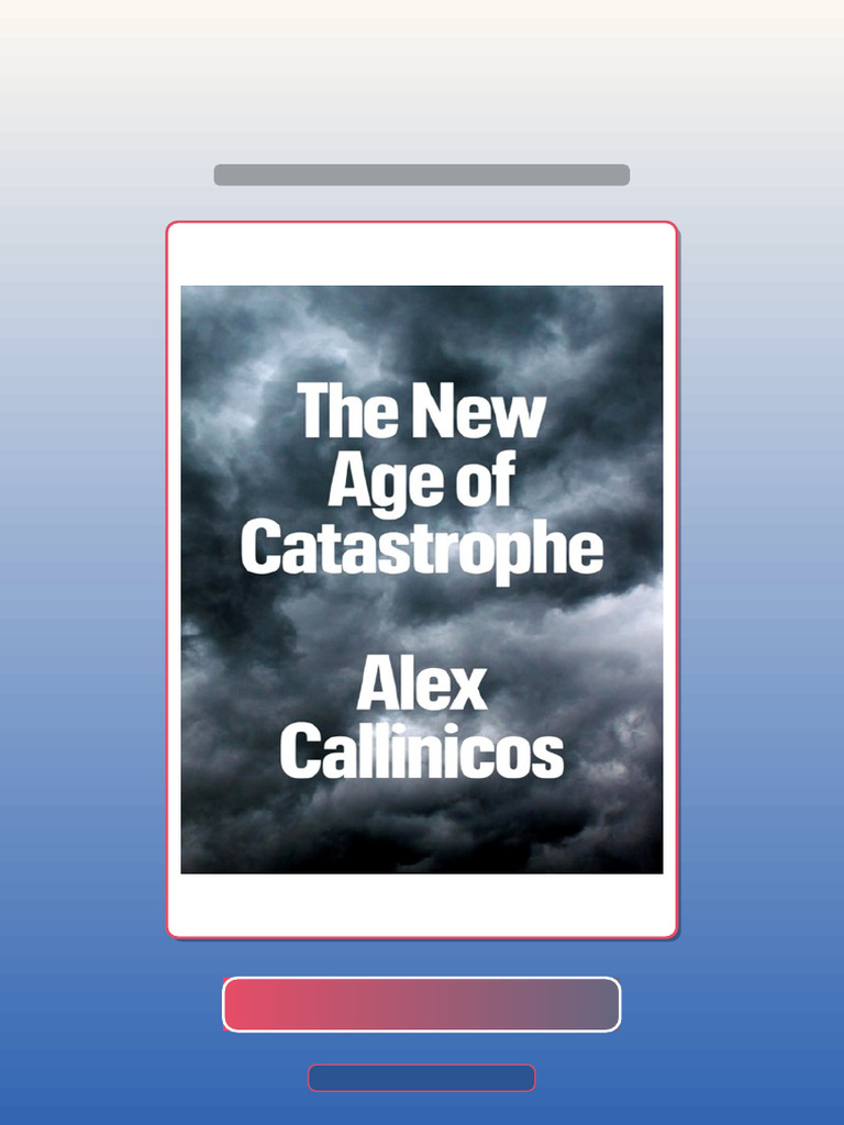 Test Bank of the New Age of Catastrophe Alex Callinicos | PDF ...