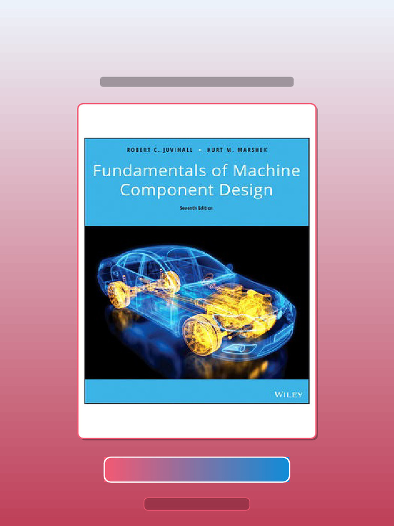 Test Bank of Fundamentals of Machine Component Design 7th Edition ...