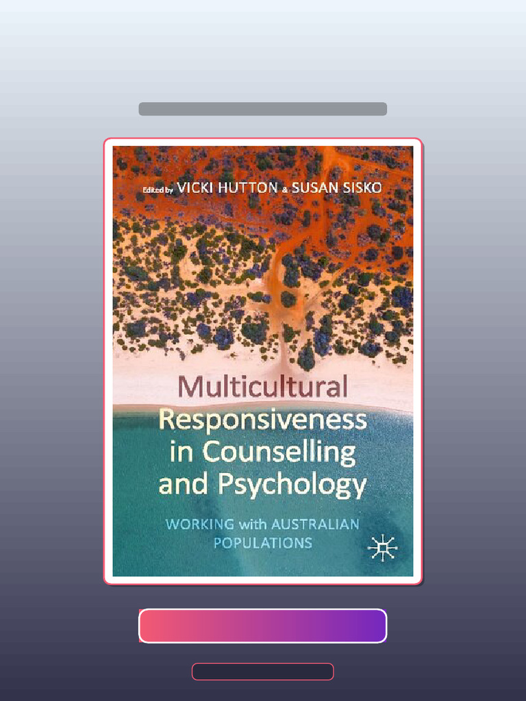 Testbank Multicultural Responsiveness in Counselling and Psychology ...