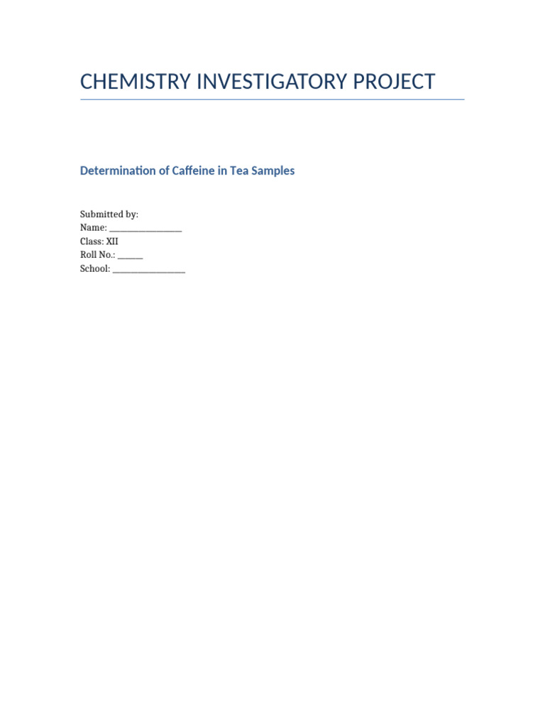 Chemistry Investigatory Project Caffeine | PDF | Caffeine | Filtration