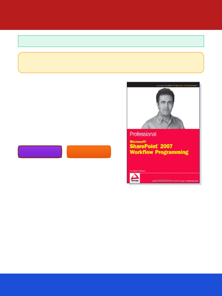 Professional Microsoft SharePoint 2007 Workflow Programming Dr. Shahram ...