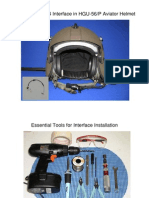 Installation of I04 Interface in HGU-56/P Aviator Helmet