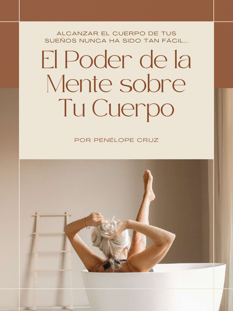 El Poder de La Mente Sobre Tu Cuerpo | PDF | Mente | Filosofía de la mente