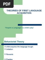 Theories of First Language Acquisition