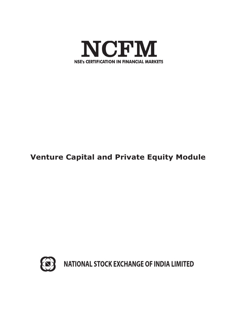 Venture Capital & Private Equity Module | PDF | Investing | Private Equity