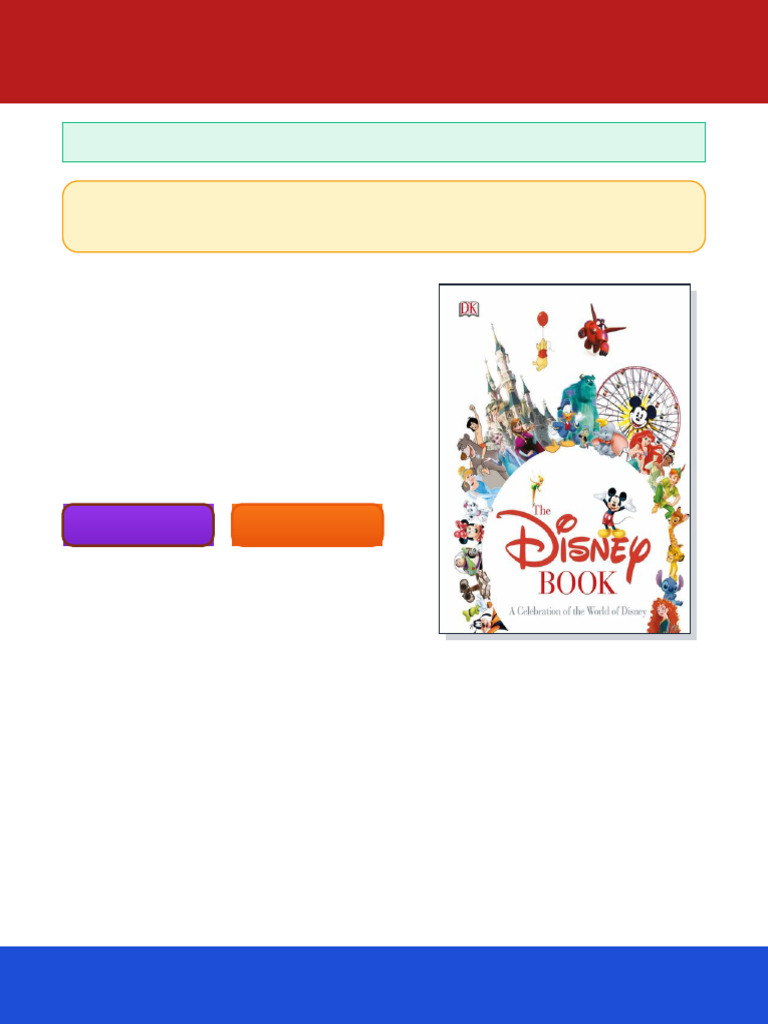 The Disney Book A Celebration of The World of Disney 1st Edition DK ...