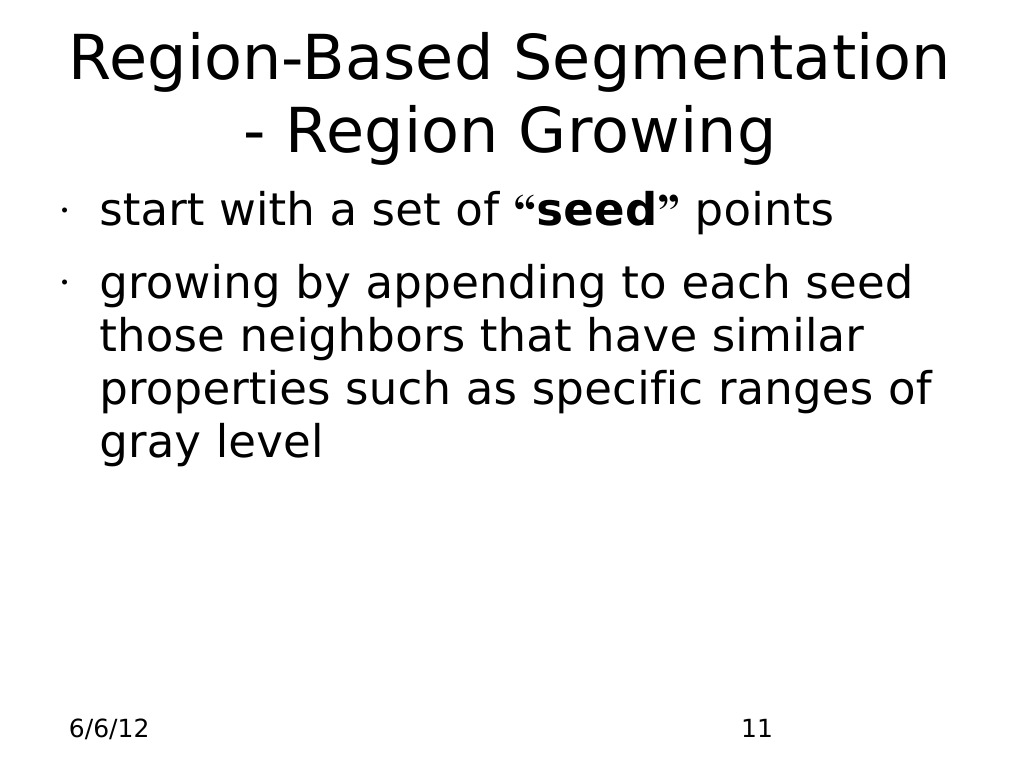 Region Based Segmentation Region Growing