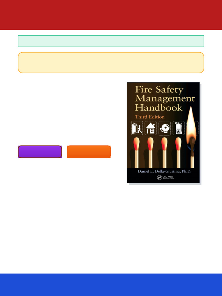 Fire Safety Management Handbook 3rd Edition Daniel E. Della-Giustina ...