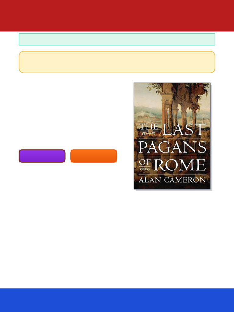 The Last Pagans of Rome 2010 1st Edition Alan Cameron Ebook Scholarly ...