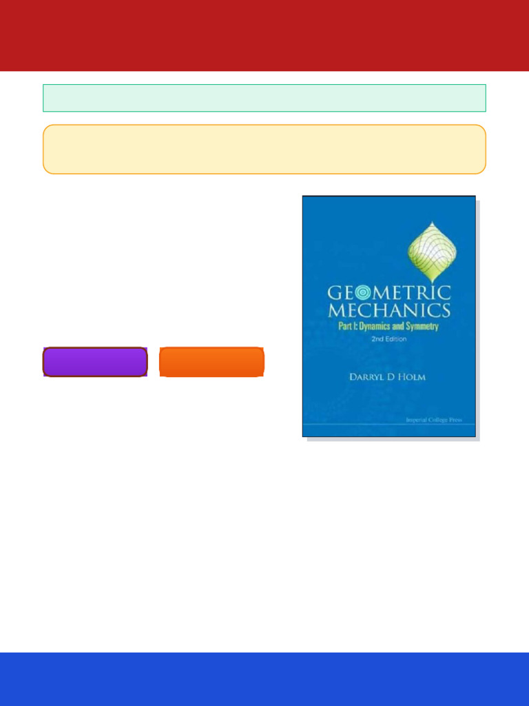 Geometric Mechanics Part I Dynamics and Symmetry 2Nd Edition Darryl D ...