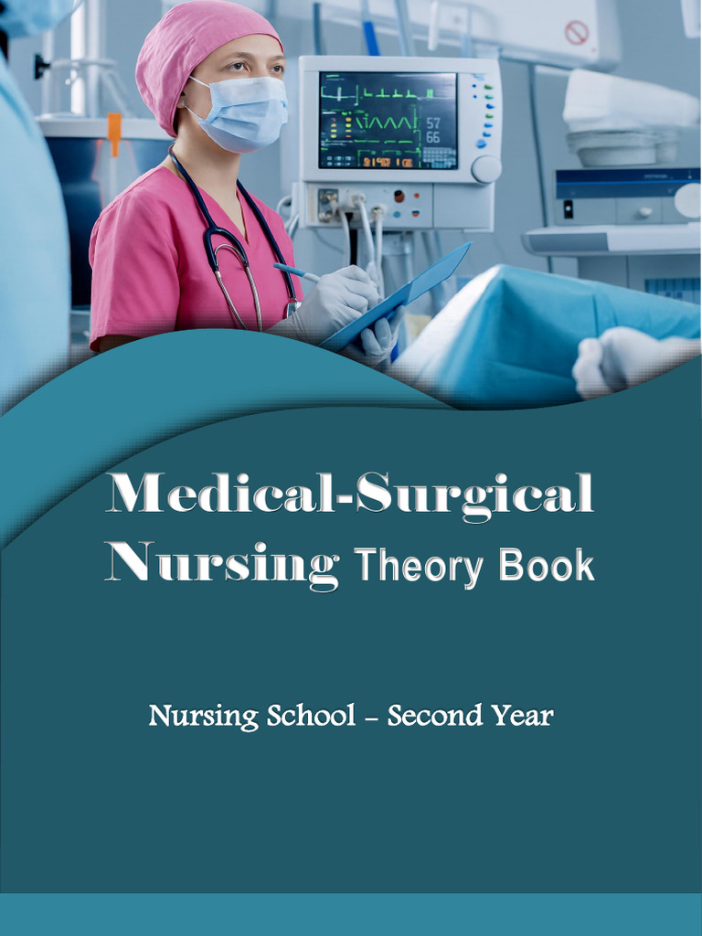 2-Medical Surgical Nursing(Theory Book) | PDF | Surgery | Pneumonia