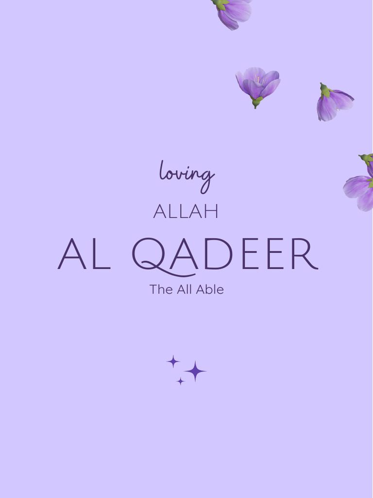 Understanding Allah Al Qadeer: His Decrees | PDF | God In Islam ...