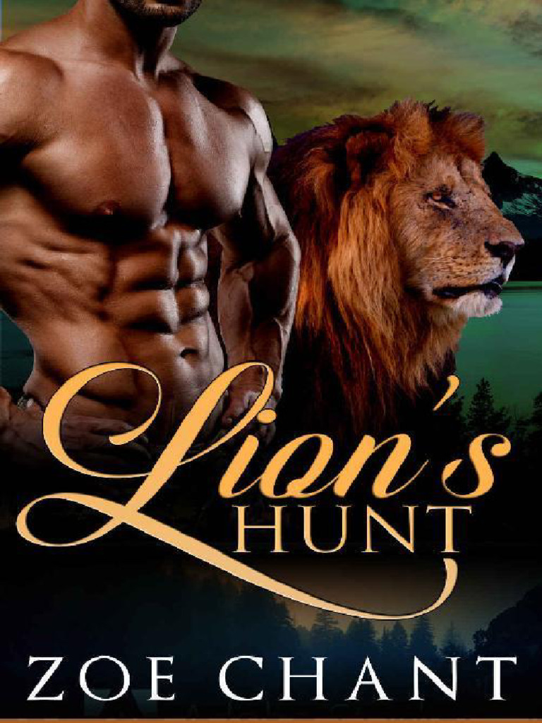Lion Hunt - Zoe Chant - Rowland Lions - Exclusive Book S | PDF ...