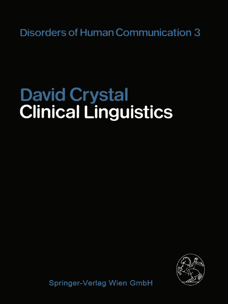 (Disorders of Human Communication 3) Prof. Dr. David Crystal (Auth ...