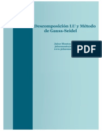 Solución de sistemas de ecuaciones mediante descomposición LU y método de Gauss-Seidel