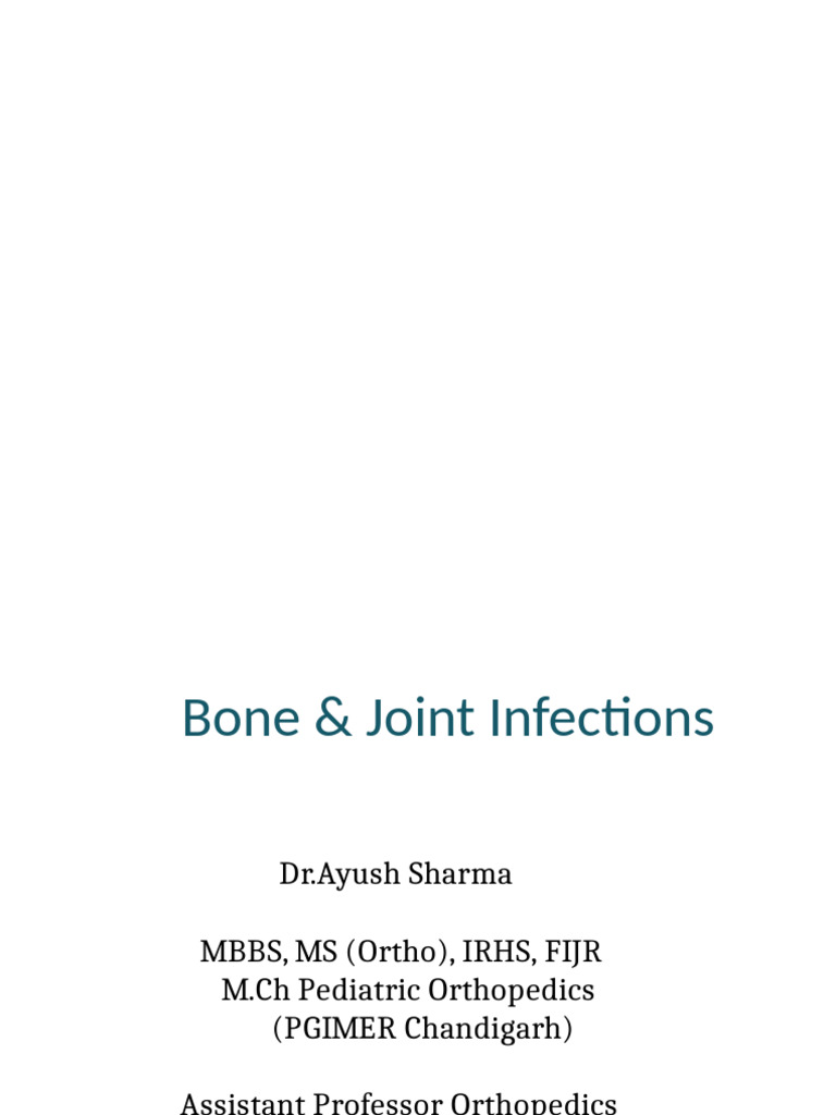 Bone and Joint Infection Overview | PDF | Infection | Bone