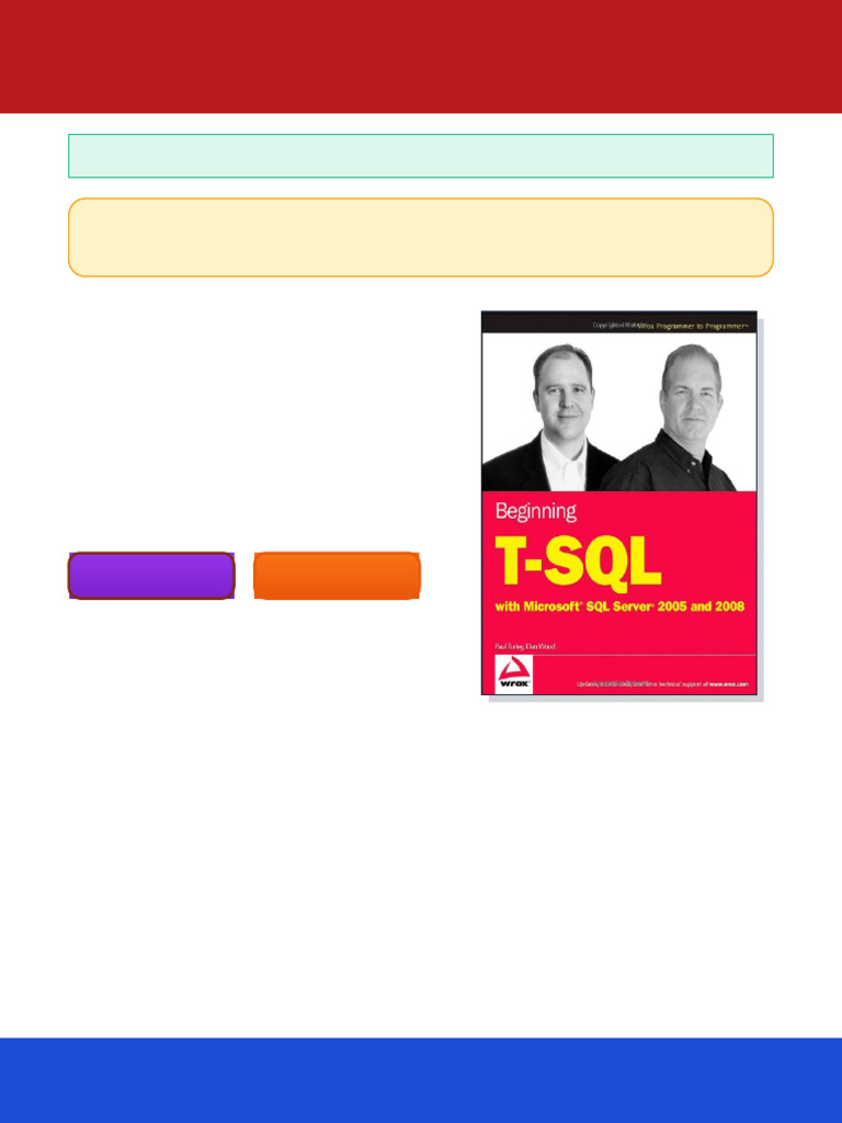 Beginning T SQL With Microsoft SQL Server 2005 and 2008 Paul Turley ...