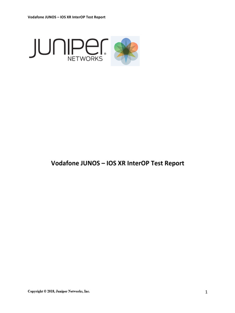 Vodafone JUNOS IOS XR InterOP Report | PDF | Internet Protocols ...