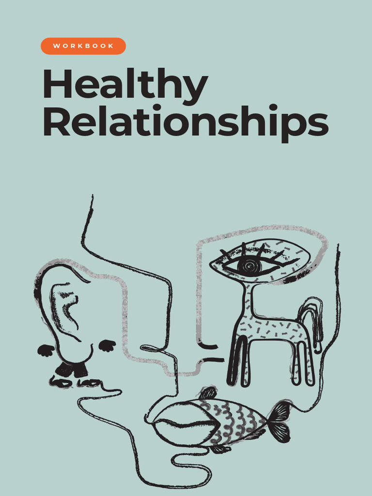 Mastering Healthy Relationships Workbook | PDF | Intimate Relationships ...