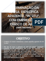 Determinação Da Massa Específica Aparente in Situ - Método Frasco de Areia