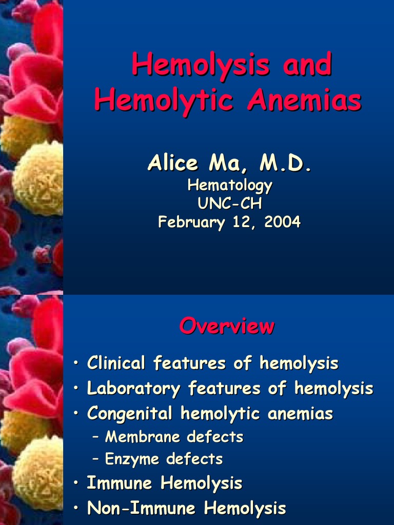 Overview of Hemolytic Anemias | PDF | Anemia | Red Blood Cell