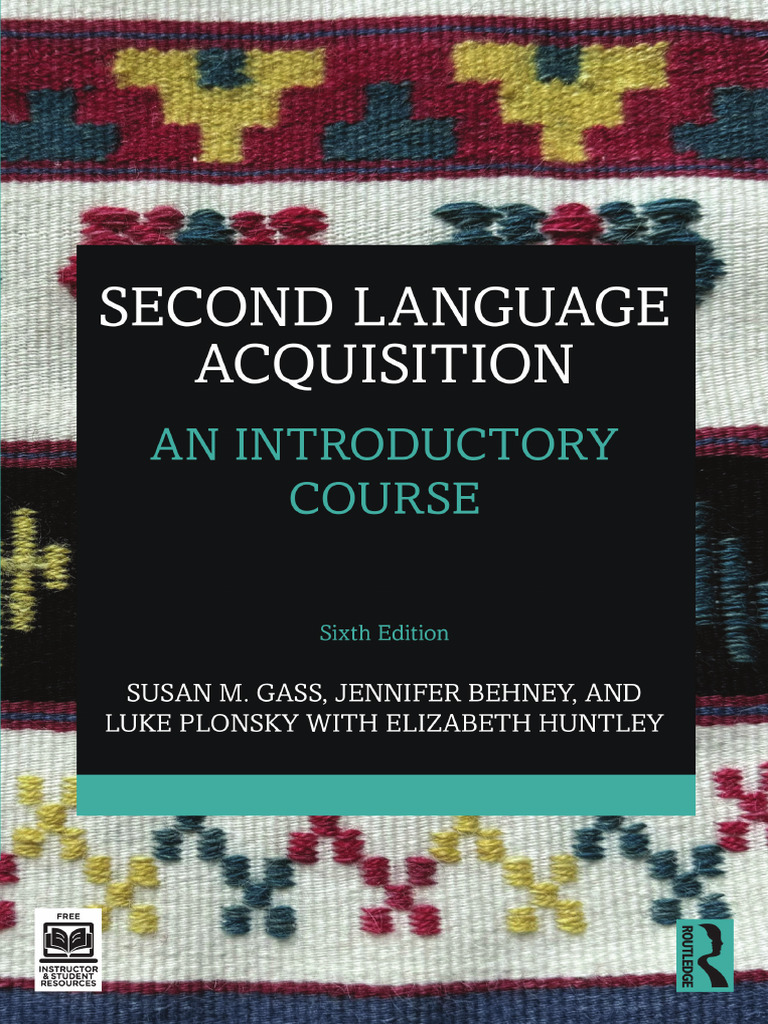 Second Language Acquisition Textbook | PDF | Second Language