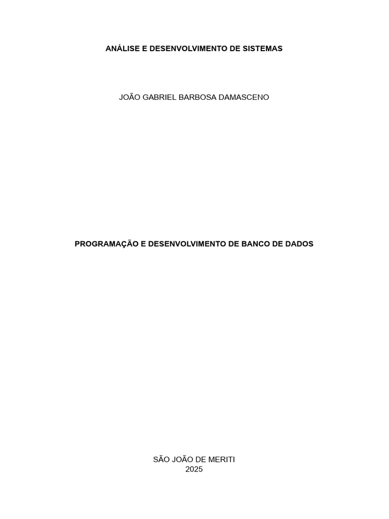 Desenvolvimento de Banco de Dados MySQL | PDF | Bancos de dados | SQL