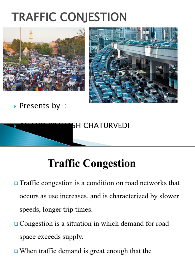 Traffic Congestion Causes and Solutions | PDF | Traffic Congestion ...