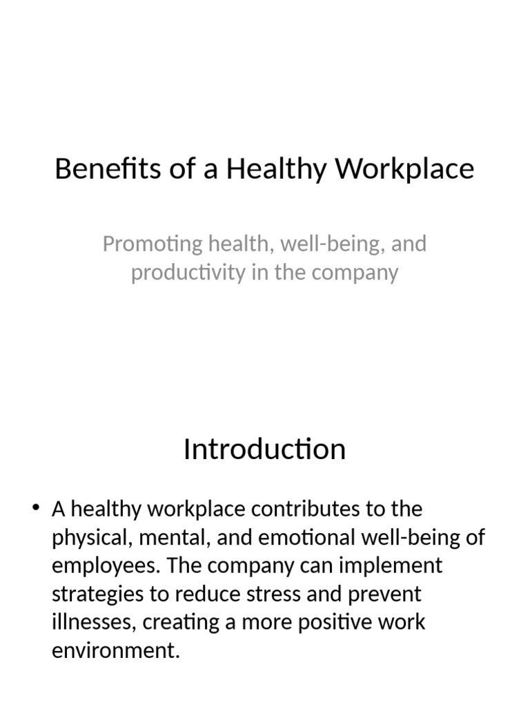 Benefits of a Healthy Workplace | PDF