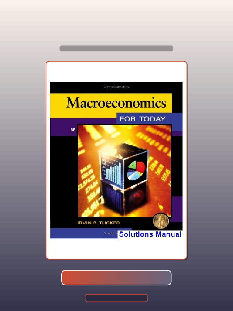 Macroeconomics for Today 8th Edition Tucker Exam Prep | PDF | Economics ...