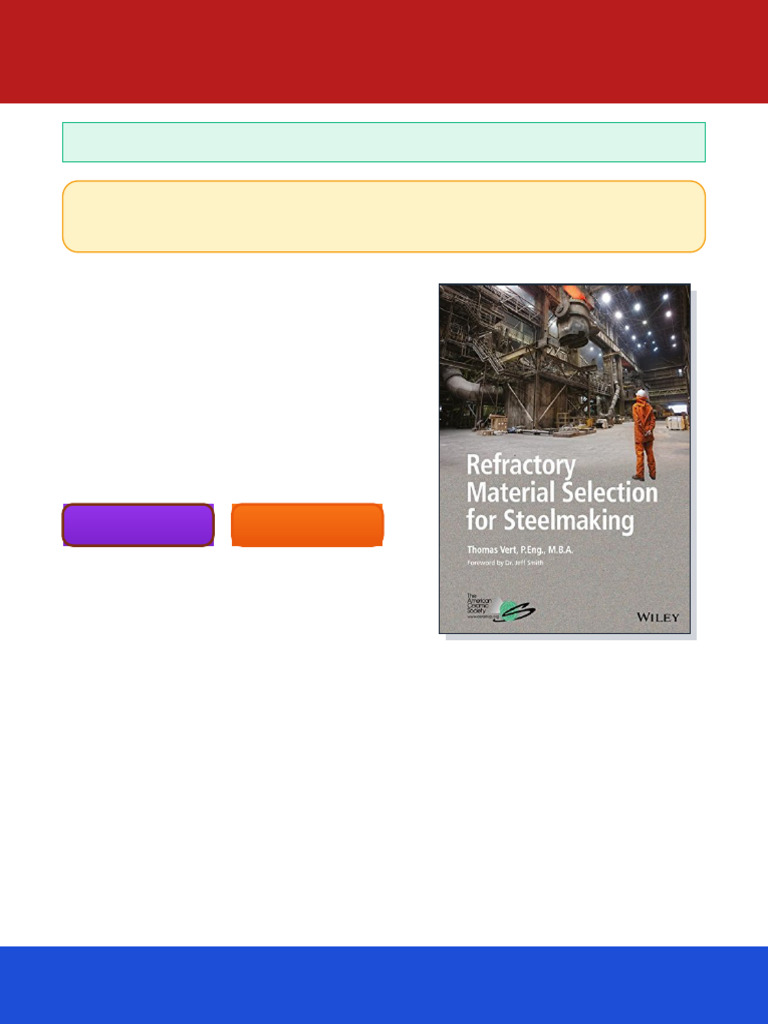 Refractory material selection for steelmaking 1st Edition Tom Vert ...