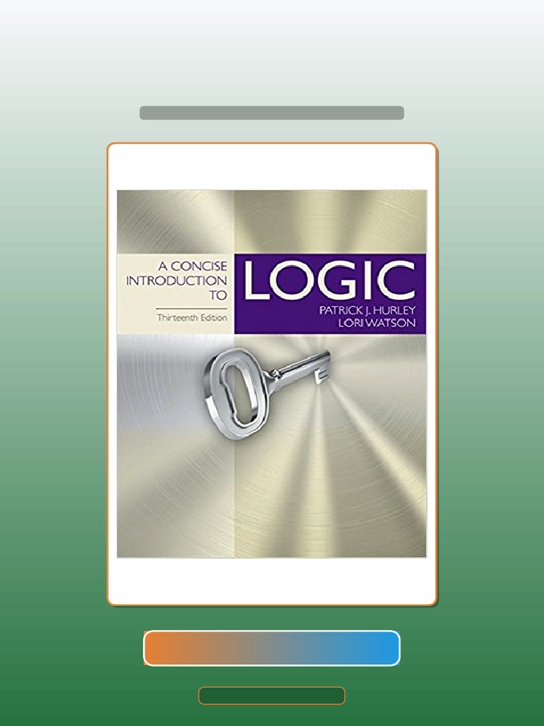 A Concise Introduction to Logic 13th Edition by Patrick J Hurley eBook ...