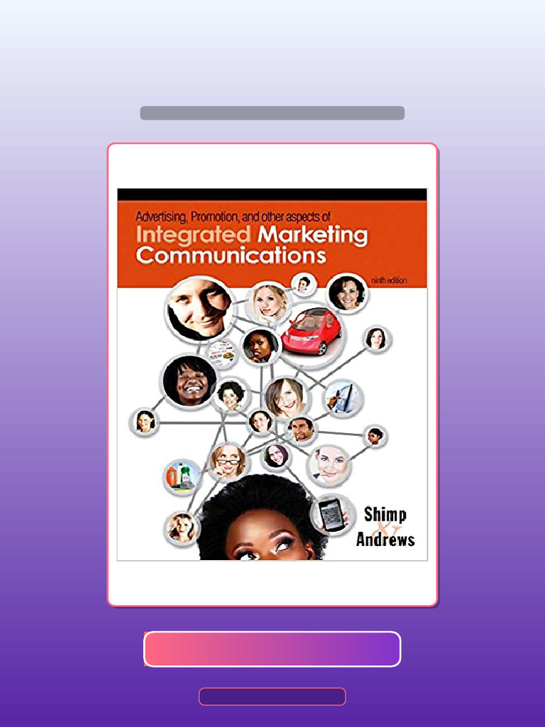 Advertising Promotion and Other Aspects of Integrated Marketing