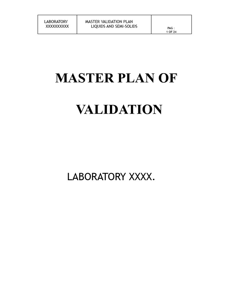 Master Validation Plan for Liquids & Semi-Solids | PDF | Verification ...