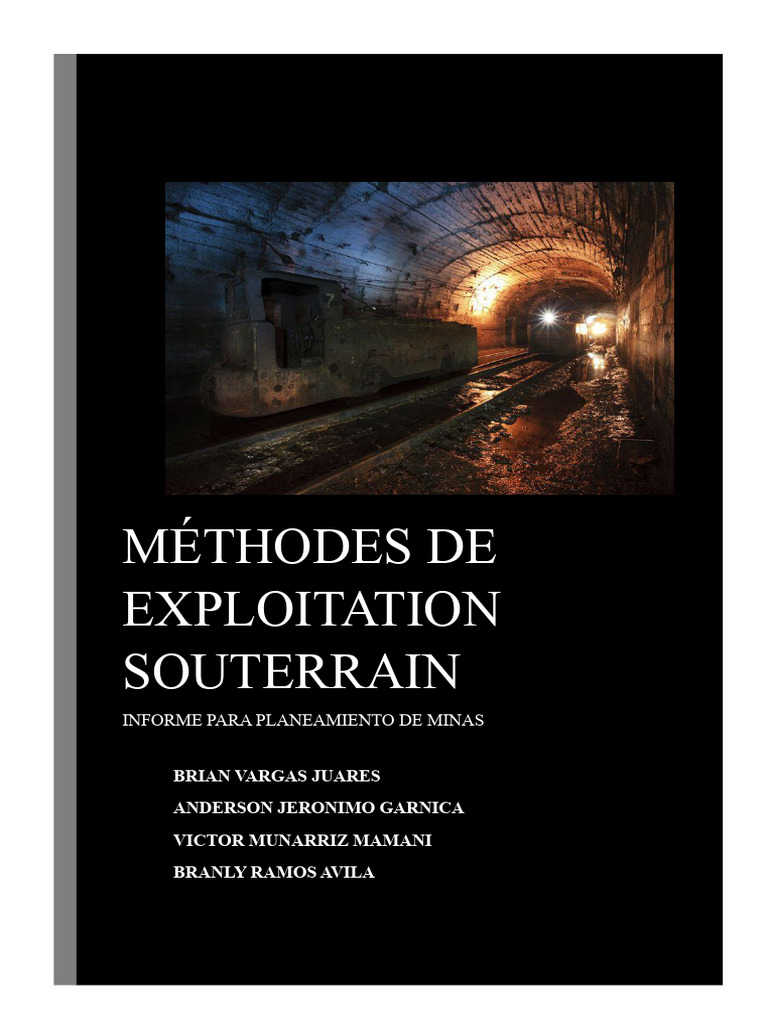 Méthodes d'exploitation souterraine en mines | PDF | Exploitation ...