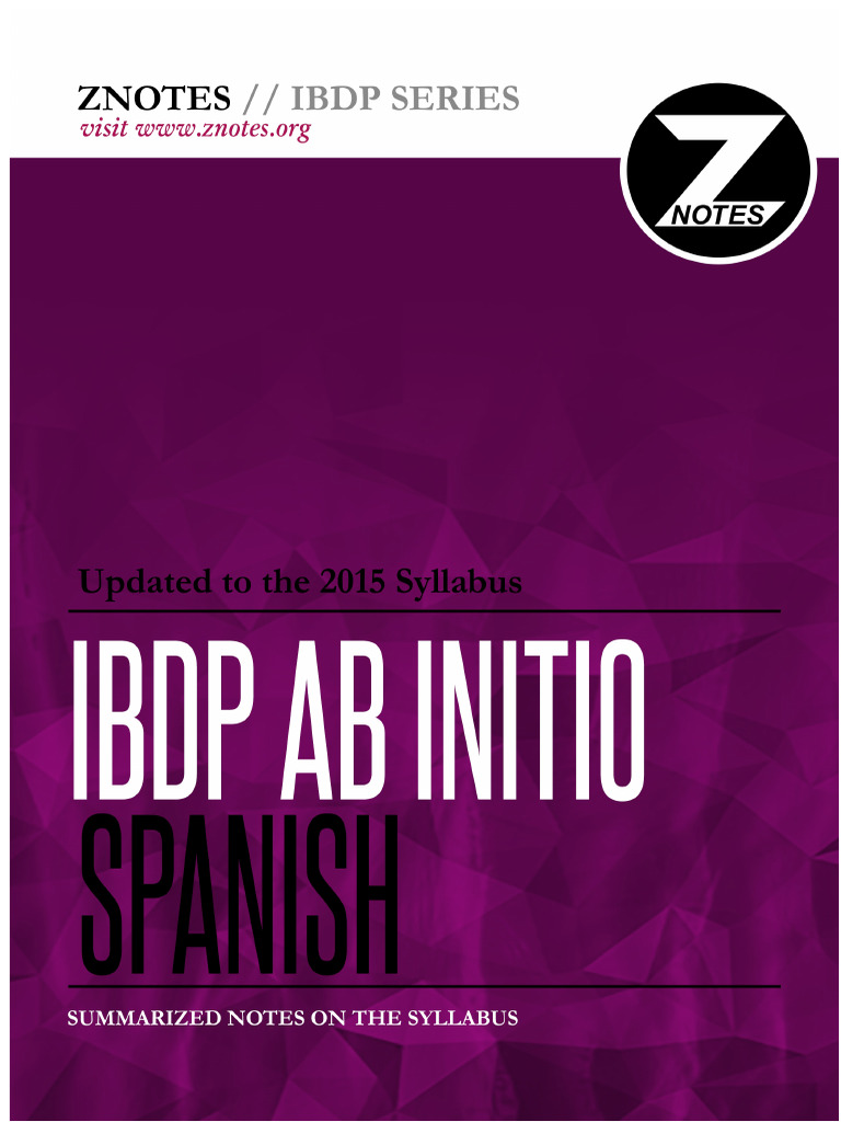 IBDP Spanish Ab Initio Guide | PDF | Grammatical Tense | Verb
