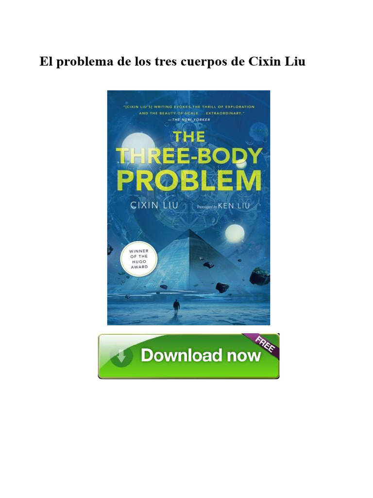 El problema de los tres cuerpos de Cixin Liu | PDF